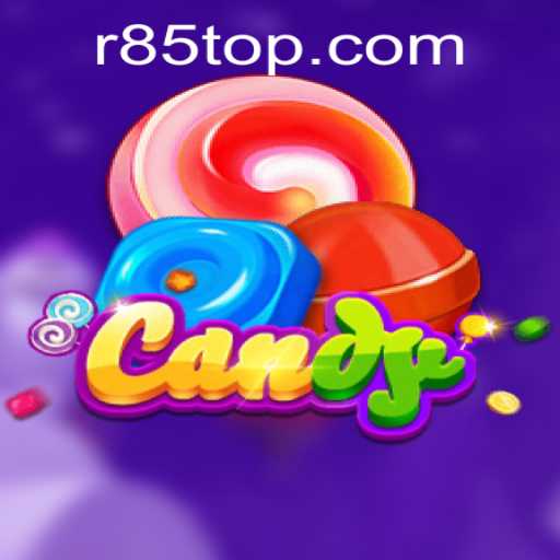 Exploring the Enchanting World of Candy: A New Adventure with r85.com